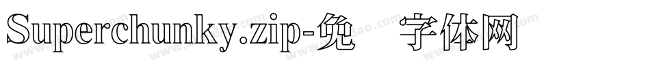 Superchunky.zip字体转换