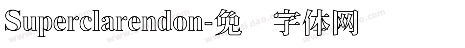 Superclarendon字体转换