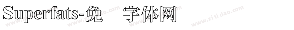 Superfats字体转换