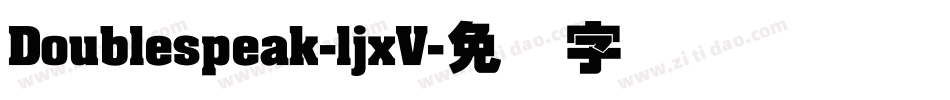 Doublespeak-ljxV字体转换