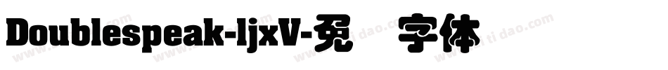 Doublespeak-ljxV字体转换
