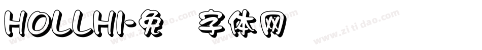 HOLLHI字体转换