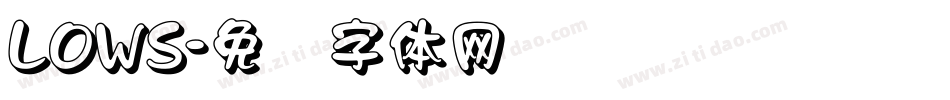 LOWS字体转换