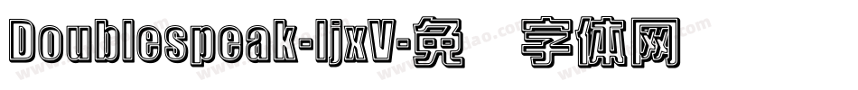 Doublespeak-ljxV字体转换