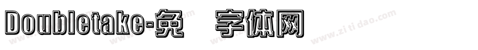 Doubletake字体转换