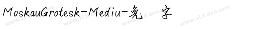 MoskauGrotesk-Mediu字体转换