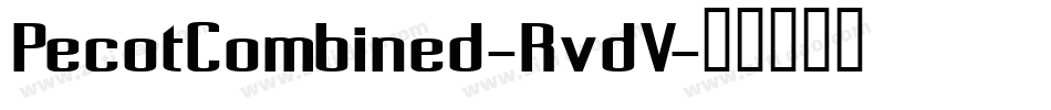 PecotCombined-RvdV字体转换