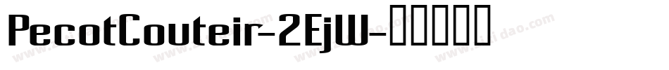 PecotCouteir-2EjW字体转换