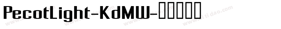 PecotLight-KdMW字体转换
