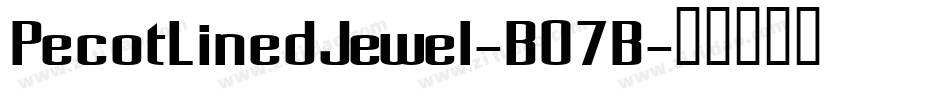 PecotLinedJewel-B07B字体转换