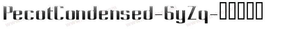 PecotCondensed-6yZq字体转换