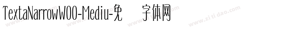 TextaNarrowW00-Mediu字体转换