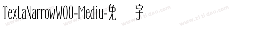 TextaNarrowW00-Mediu字体转换