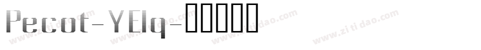 Pecot-YElq字体转换