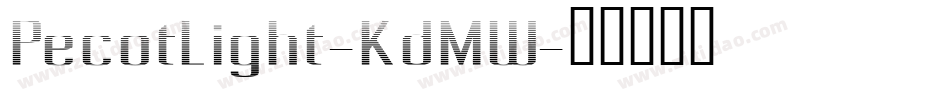 PecotLight-KdMW字体转换