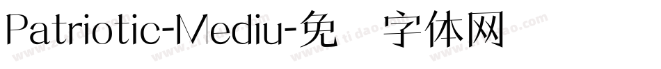 Patriotic-Mediu字体转换