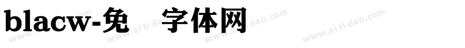 blacw字体转换