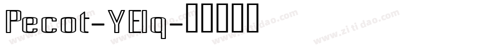 Pecot-YElq字体转换