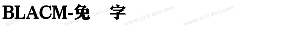 BLACM字体转换