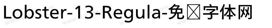 Lobster-13-Regula字体转换