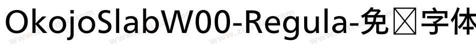 OkojoSlabW00-Regula字体转换