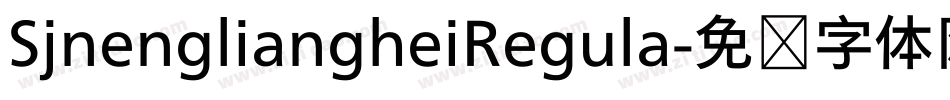 SjnengliangheiRegula字体转换