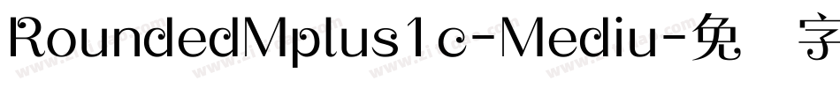 RoundedMplus1c-Mediu字体转换