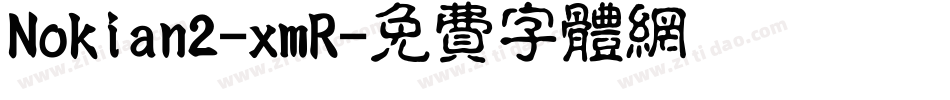 Nokian2-xmR字体转换