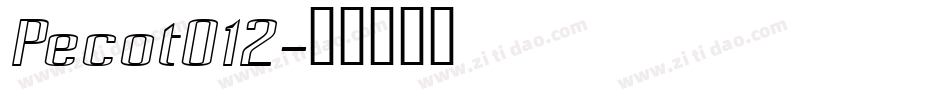 Pecot012字体转换
