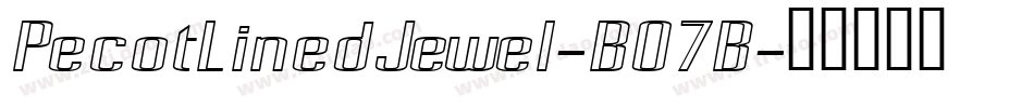 PecotLinedJewel-B07B字体转换
