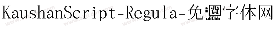 KaushanScript-Regula字体转换