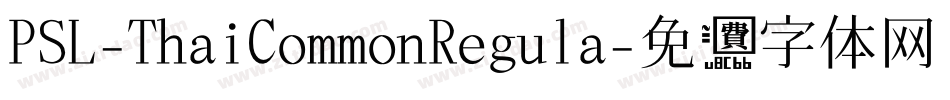 PSL-ThaiCommonRegula字体转换