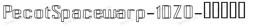 PecotSpacewarp-1DZ0字体转换