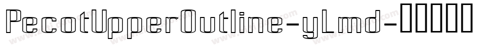 PecotUpperOutline-yLmd字体转换