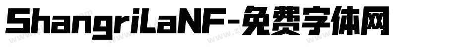 ShangriLaNF字体转换