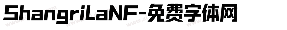 ShangriLaNF字体转换