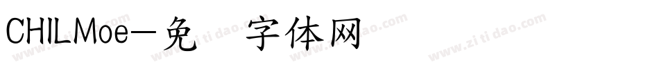 CHILMoe字体转换