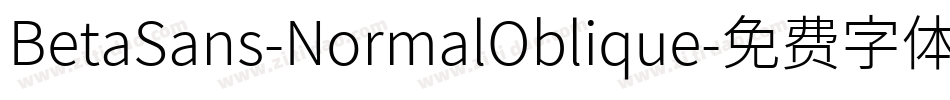BetaSans-NormalOblique字体转换