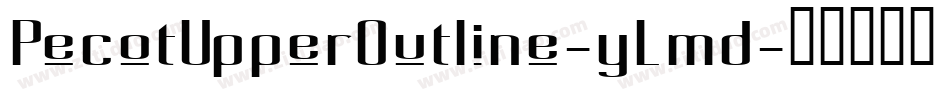 PecotUpperOutline-yLmd字体转换