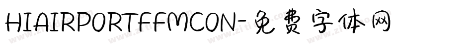 HIAIRPORTFFMCON字体转换