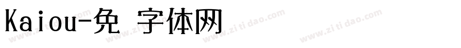 Kaiou字体转换