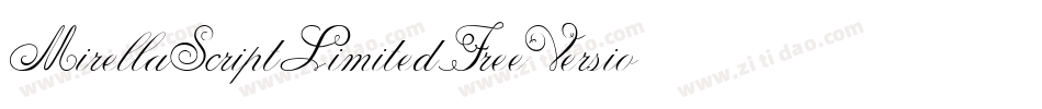 MirellaScriptLimitedFreeVersionvfb-zj1G字体转换
