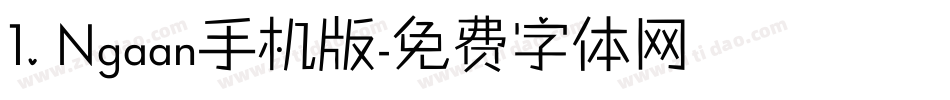 1.Ngaan手机版字体转换