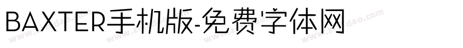 BAXTER手机版字体转换