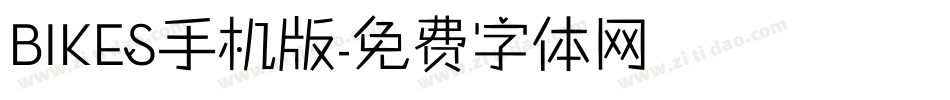 BIKES手机版字体转换