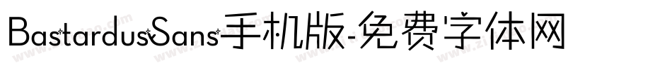 BastardusSans手机版字体转换