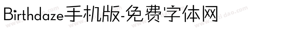 Birthdaze手机版字体转换