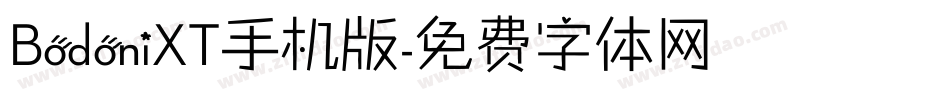 BodoniXT手机版字体转换