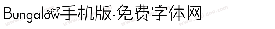 Bungalow手机版字体转换