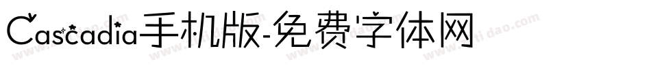 Cascadia手机版字体转换